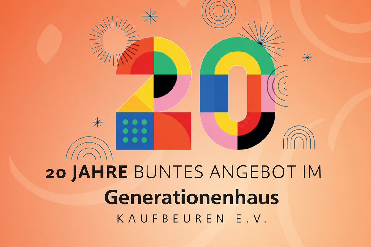 20Jahre-jubilaeum-generationenhaus-kaufbeuren 20 Jahre Jubiläum 2025 | Generationenhaus Kaufbeuren e.V.